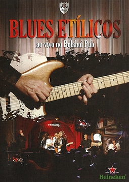 BLUES ETLICOS  AO VIVO NO BOLSHOI CLUB title=