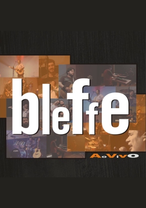 BLEFFE AO VIVO title=