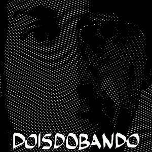 DOISDOBANDO title=