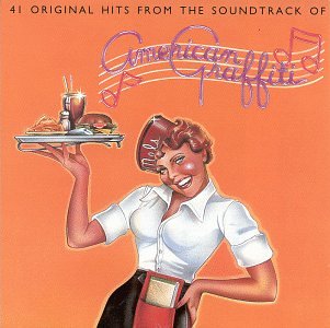 41 ORIGINAL HITS FROM THE SOUNDTRACK OF AMERICAN GRAFFITI title=