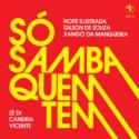 S SAMBA QUEM TEM title=