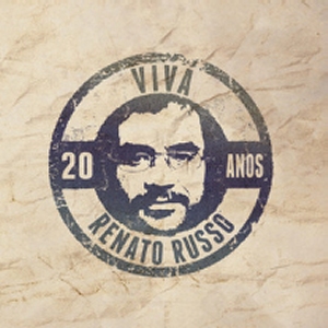 VIVA RENATO RUSSO 20 ANOS  title=