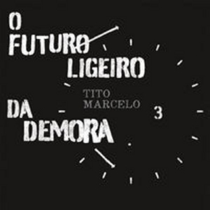 O FUTURO LIGEIRO DA DEMORA title=