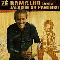 ZÉ RAMALHO CANTA JACKSON DO PANDEIRO title=